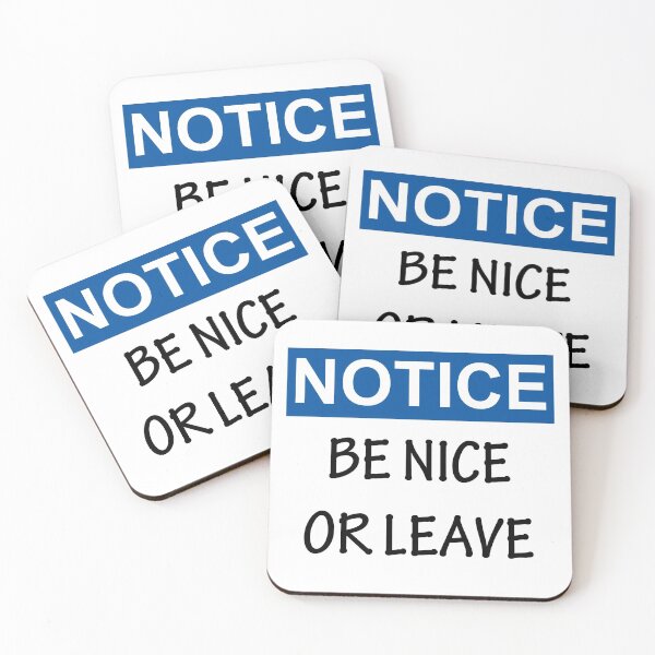 Item preview, Notice be nice or leave  designed and sold by Bhathiya.