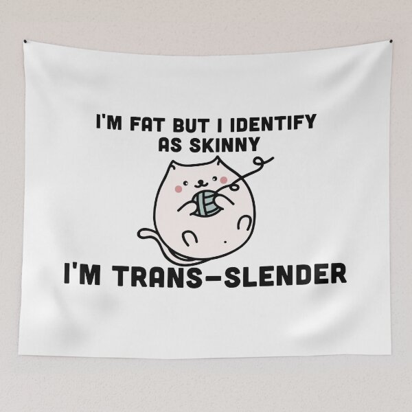 Item preview, I'm not fat, I'm Trans-slender designed and sold by LivingItFunky.
