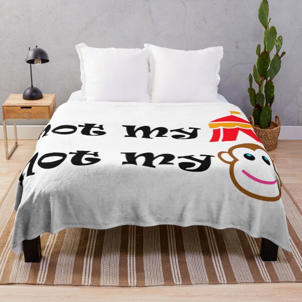 Item preview, Not My Circus. Not My Monkeys! designed and sold by LCAustralia.