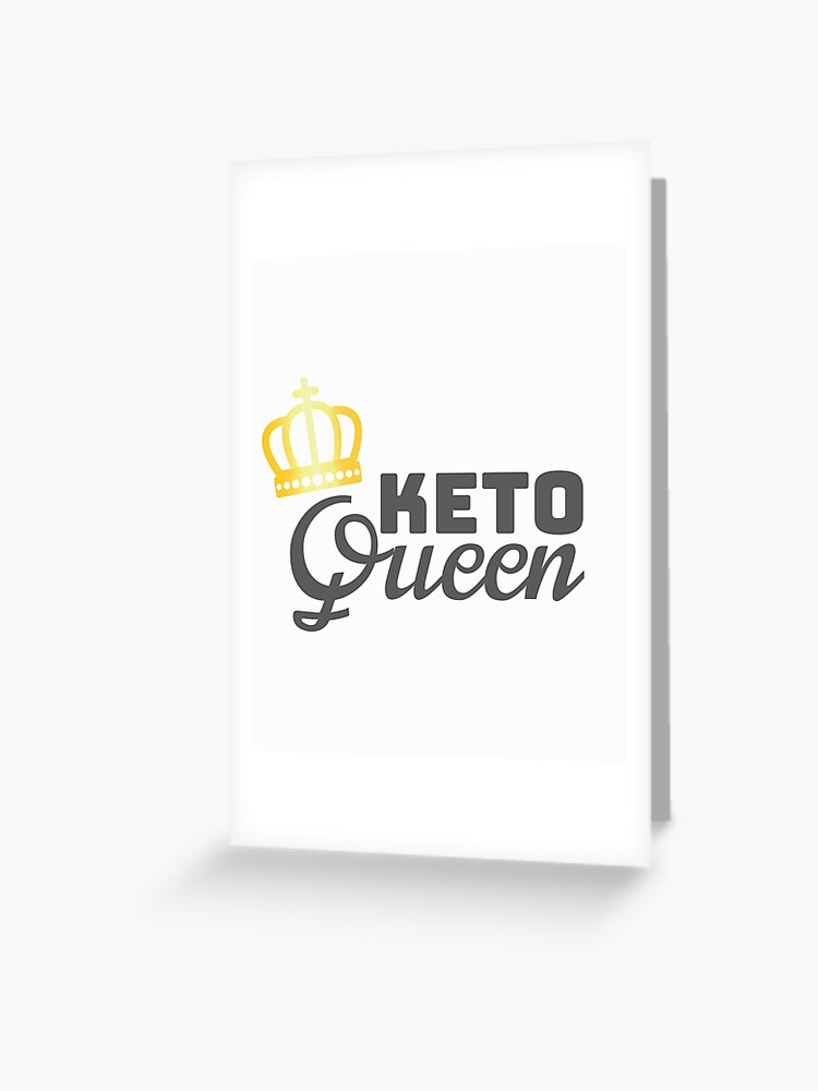 Low Carb Diet Gift Keto Queen Womens Keto Gift Greeting Card for Sale by  tispy