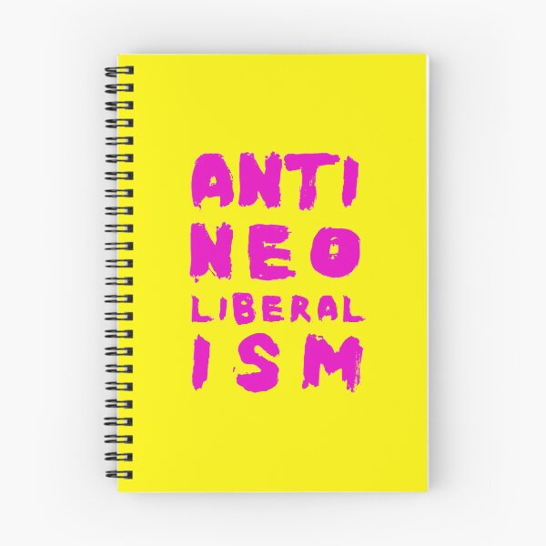 Item preview, Anti Neoliberalism designed and sold by Eat the Rich.