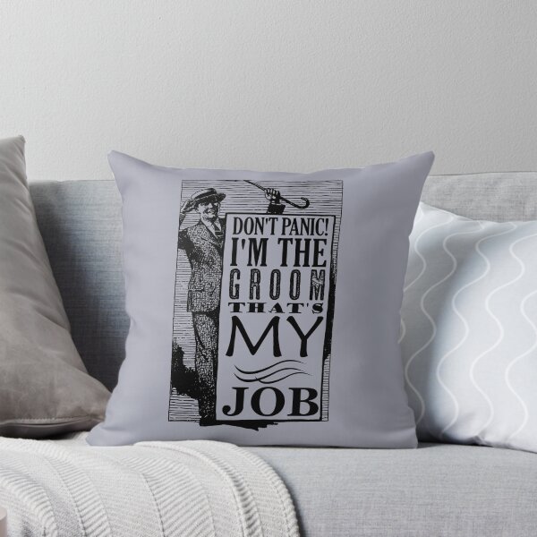 Item preview, Groom Don't Panic - That's My Job designed and sold by blackheartscot.