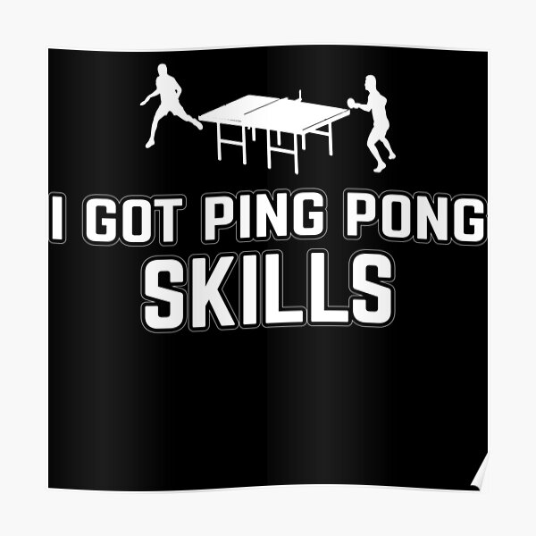 "Funny table tennis sayings" Poster for Sale by GeschenkDesigns Redbubble