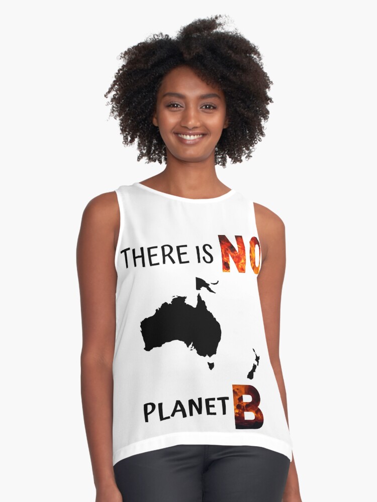 There Is No Planet B Australia Sleeveless Top By Jorgecd Redbubble