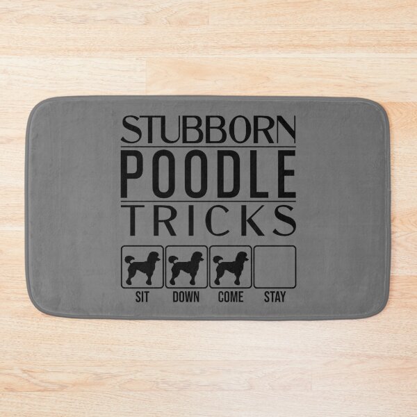 Item preview, Funny Dog Design: Stubborn Poodle Tricks / Stubborn Dog Tricks, funny gift idea designed and sold by HEJAshirts.