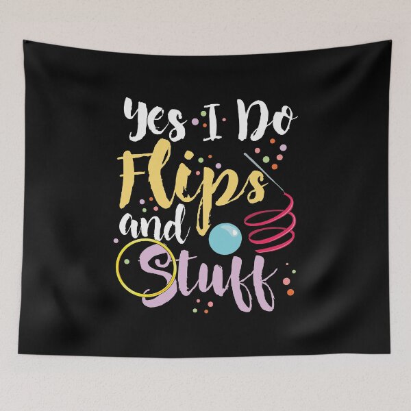 Item preview, Funny Gymnastics Yes I Do Flips And Stuff designed and sold by Betsytiptoe.