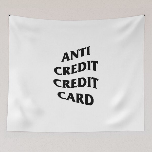 Item preview, Anti Credit Credit Card designed and sold by russell7lee.