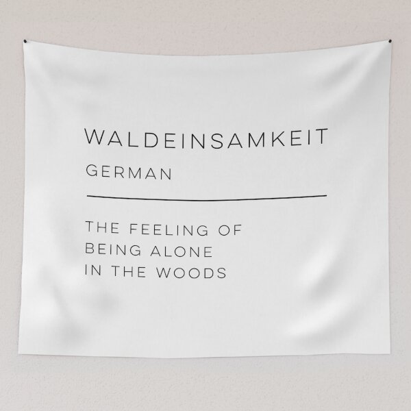 Item preview, Waldeinsamkeit Definition designed and sold by wisemagpie.