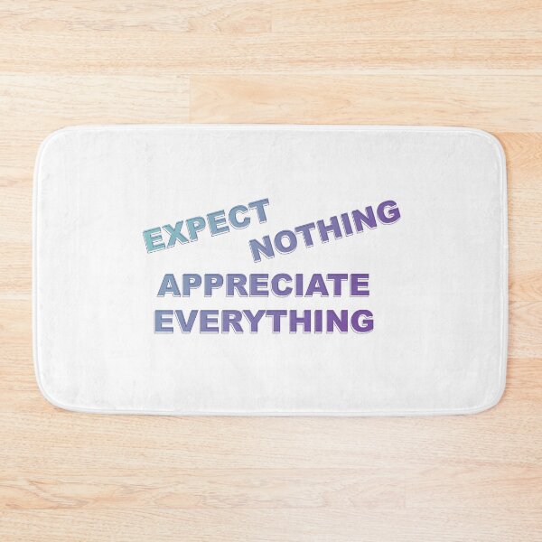 Item preview, Expect noting, appreciate everything designed and sold by drawelooo.
