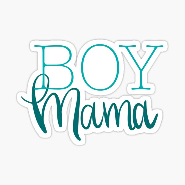 Download Boy Mama Stickers Redbubble