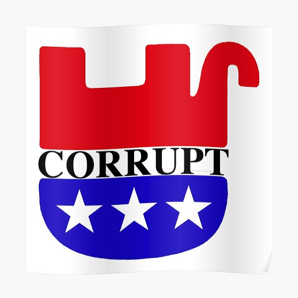 Corrupt GOP - Upside down Dead Elephant" Poster by Thelittlelord | Redbubble