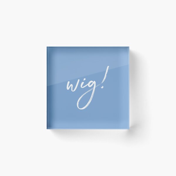 Item preview, Wig quote brush stroke merchandise  designed and sold by MrDesign93.