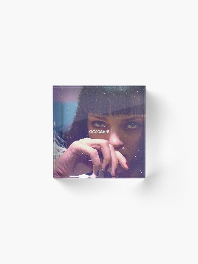 Alternate view of Mia Wallace God Damn! Acrylic Block