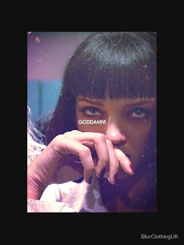 Mia Wallace God Damn! by BlurClothingUK