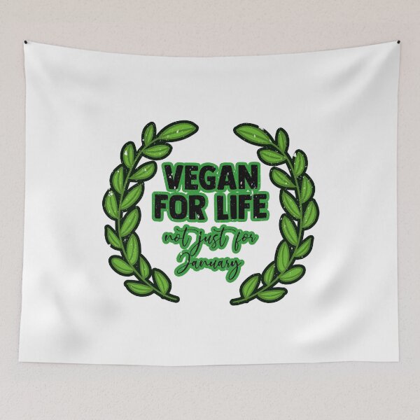 Item preview, Vegan For Life Not Just January designed and sold by RainbowPandas.