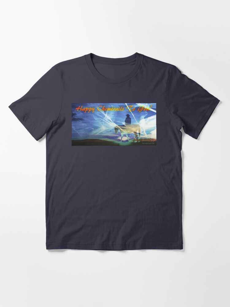 Thumbnail 2 of 7, Essential T-Shirt, Happy Chemtrails to You designed and sold by EyeMagined.