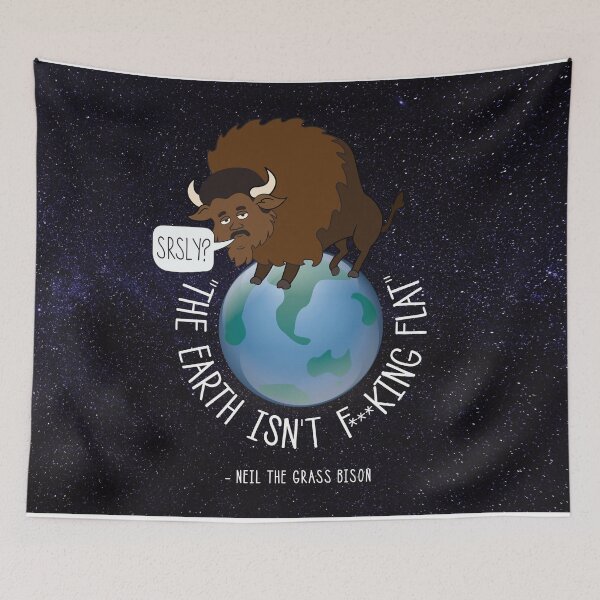 Item preview, Neil deGrasse Tyson - Flat Earth - Neil the Grass Bison designed and sold by IncognitoMode.