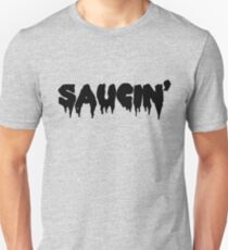 Saucin' black text Unisex T-Shirt