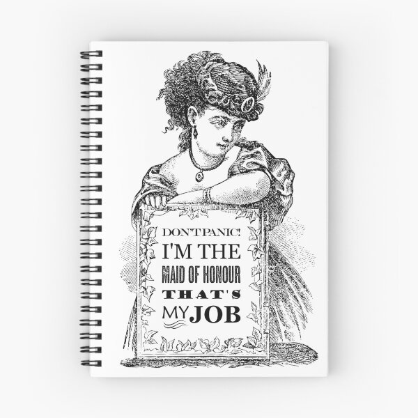 Item preview, Maid of Honour - Don't Panic - That's My Job designed and sold by blackheartscot.