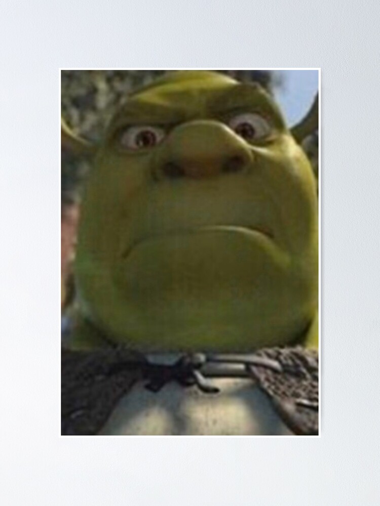 Shrek Meme Posters for Sale