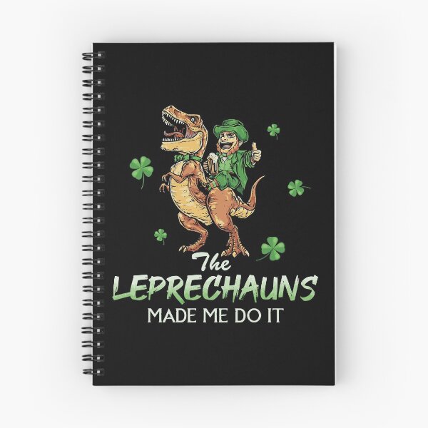 Item preview, The Leprechauns Made Me Do It designed and sold by WanitaDesign.