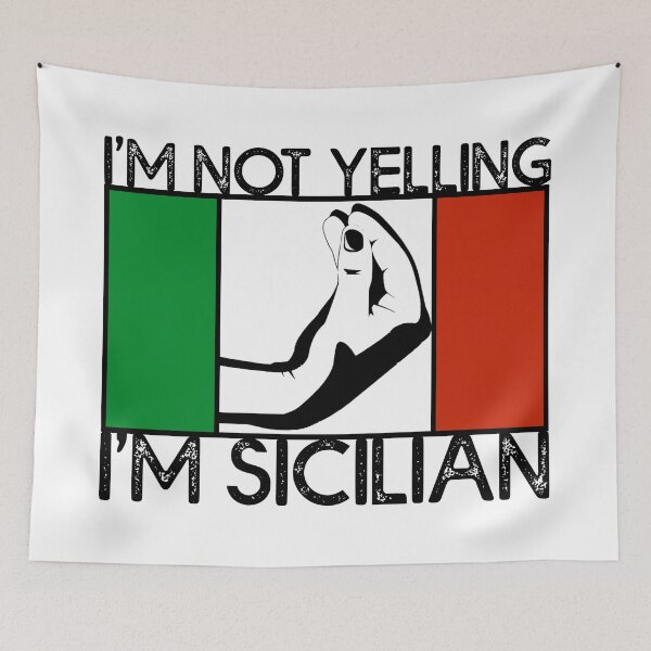 Item preview, I'm Not Yelling I'm Sicilian Sicily T Shirt Italian Hand Gesture designed and sold by JackCurtis1991.