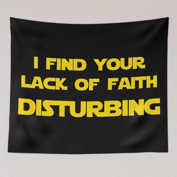 Item preview, I find your lack of faith disturbing (yellow version) designed and sold by DafyddEm.
