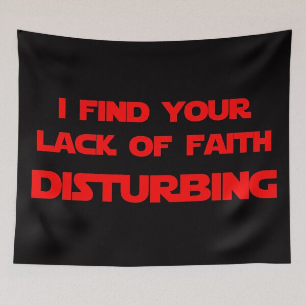 Item preview, I find your lack of faith disturbing (red version) designed and sold by DafyddEm.