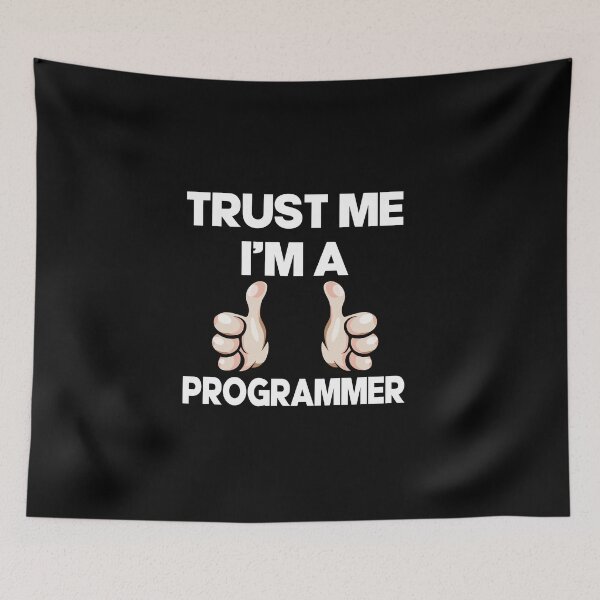 Item preview, Trust me, I'm a Programmer! designed and sold by Wyverin.
