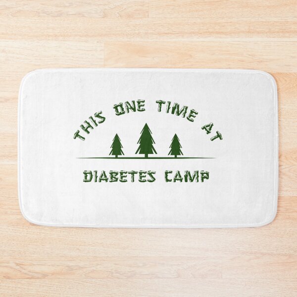 Item preview, This one time at diabetes camp designed and sold by Diabetic Designs.