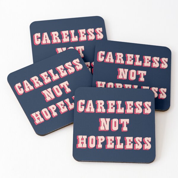 Item preview, Careless Not Hopeless designed and sold by Texterns.