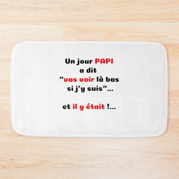 Item preview, PAPI humor "go see over there" designed and sold by LaurentRuiz.