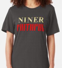 San Francisco Football Niner Faithful Slim Fit T-Shirt