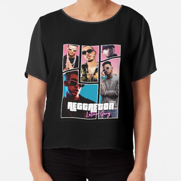 Reggaeton - Latino Gang Chiffon Top