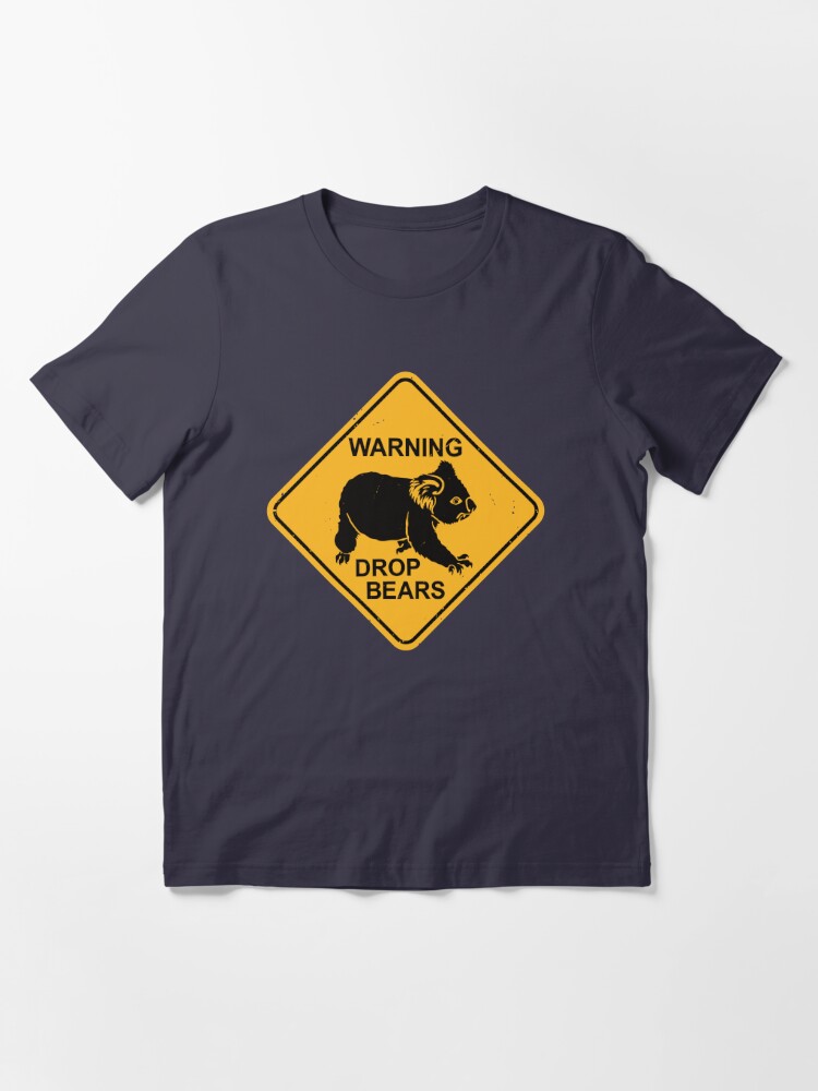  Drop Bears Funny Koala Bear T-Shirt - Koalas Shirt