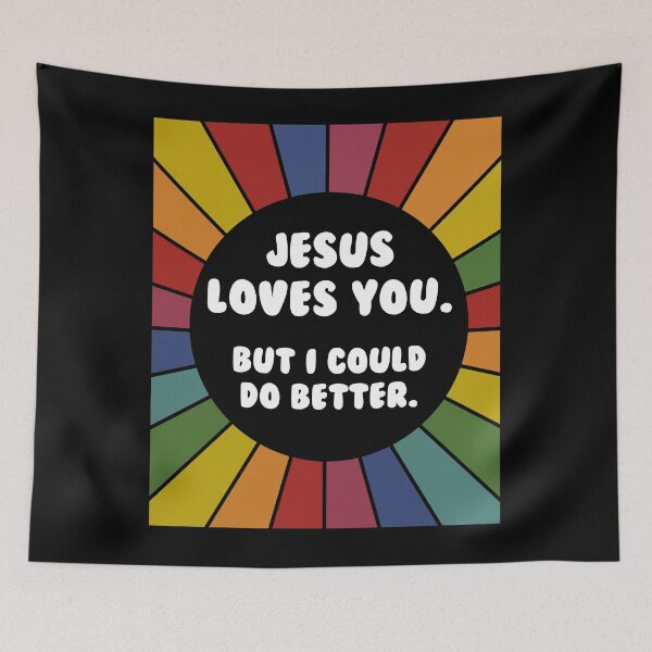 Item preview, Jesus loves you, but I could do better- bright sarcastic sticker designed and sold by ScapegoatPrints.