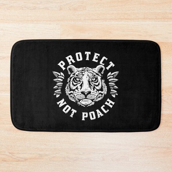 Item preview, Protect Not Poach - Anti Hunting Tiger designed and sold by Bangtees.