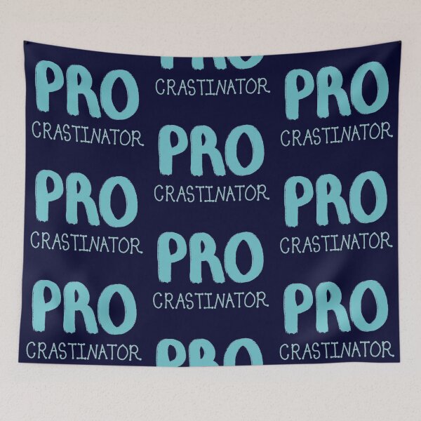 Item preview, I’m a Pro... crastinator designed and sold by EmilyAdeleArt.