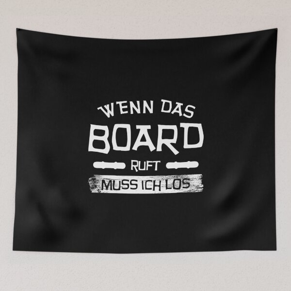 Item preview, When the board calls I have to go designed and sold by Weilichesmag.