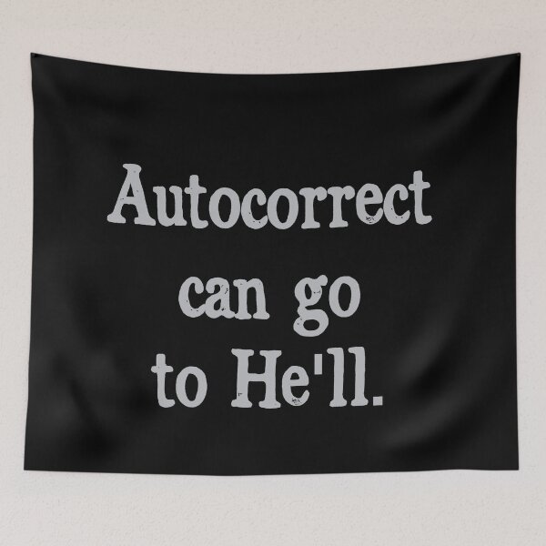 Item preview, Autocorrect can go to He'll designed and sold by Gerald Waters.