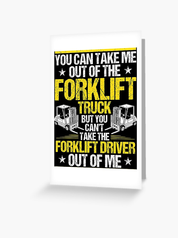 Forklift Driver Forklift Operator Forklift Truck Greeting Card By Krautshirts Redbubble
