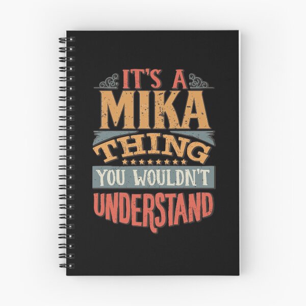 Item preview, Mika Name - It's A Mika Thing You Wouldn't Understand designed and sold by Bontini.