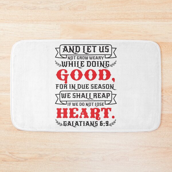 Item preview, Galatians 6:9 Let Us Not Grow Weary While Doing Good designed and sold by plushism.