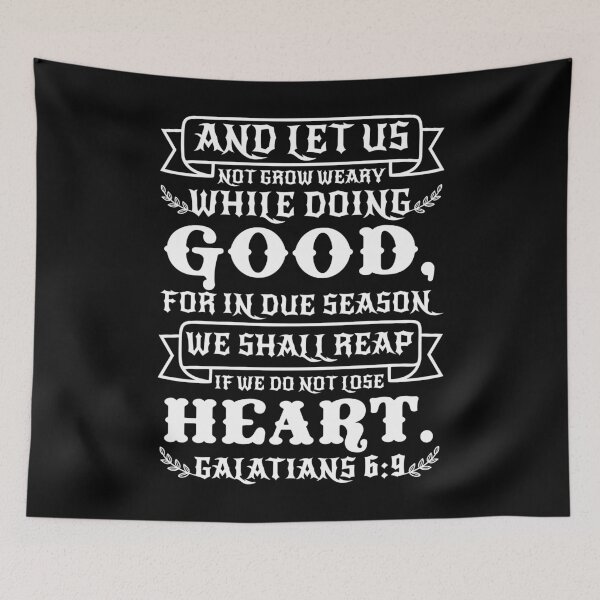 Item preview, Galatians 6:9 designed and sold by plushism.