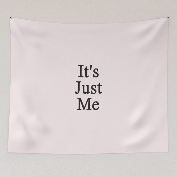 Item preview, It's Just Me  designed and sold by El-Farouk.