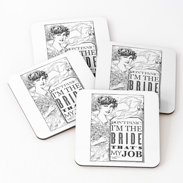 Item preview, Bride Don't Panic - That's My Job designed and sold by blackheartscot.