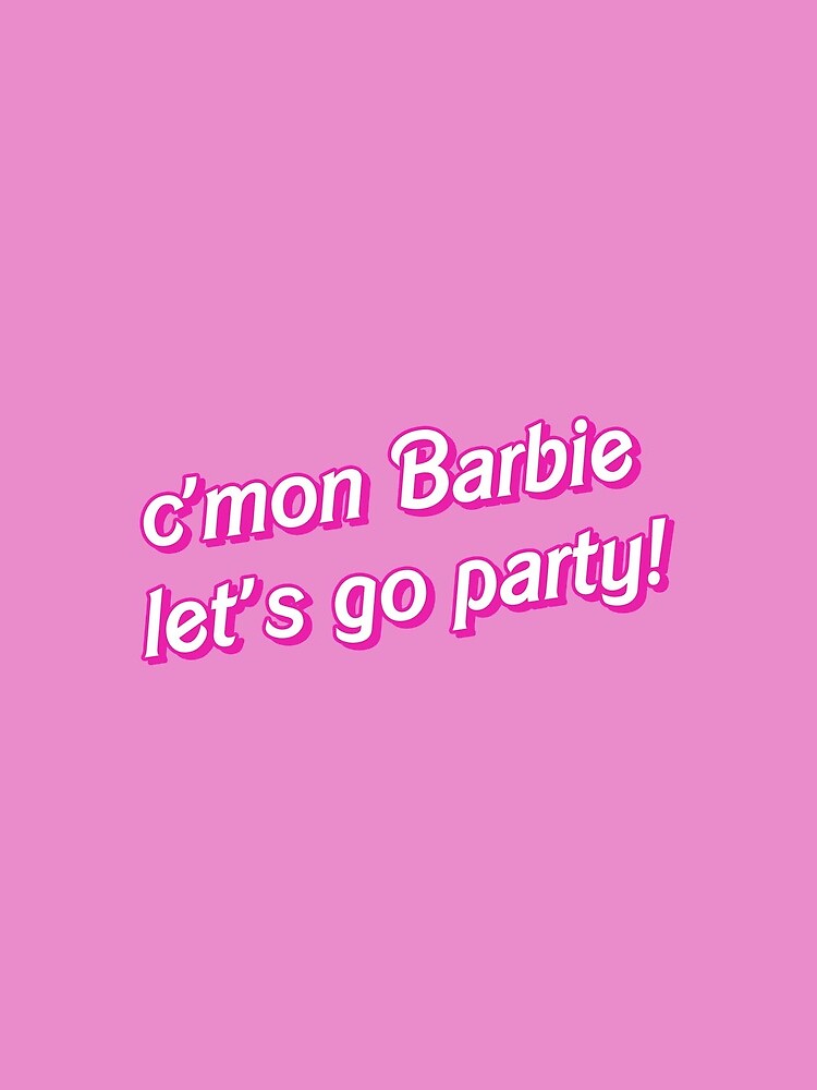 Barbie party quote style