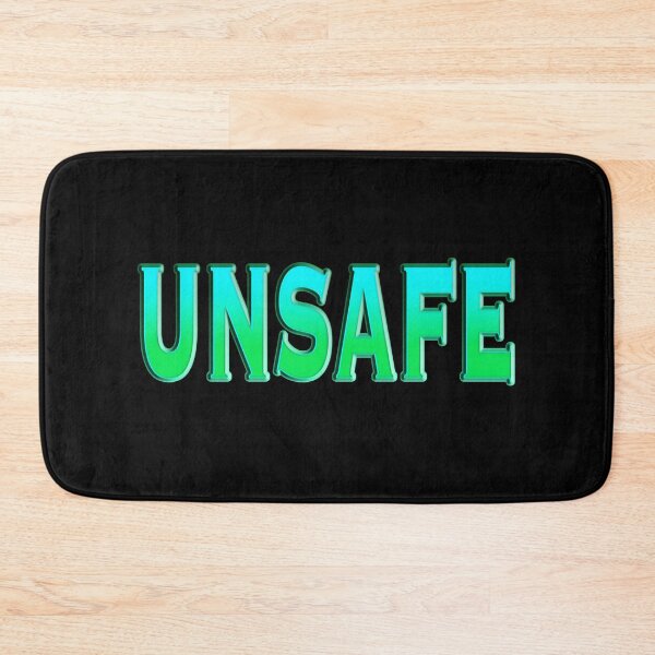 Item preview, Unsafe designed and sold by IBMClothing.