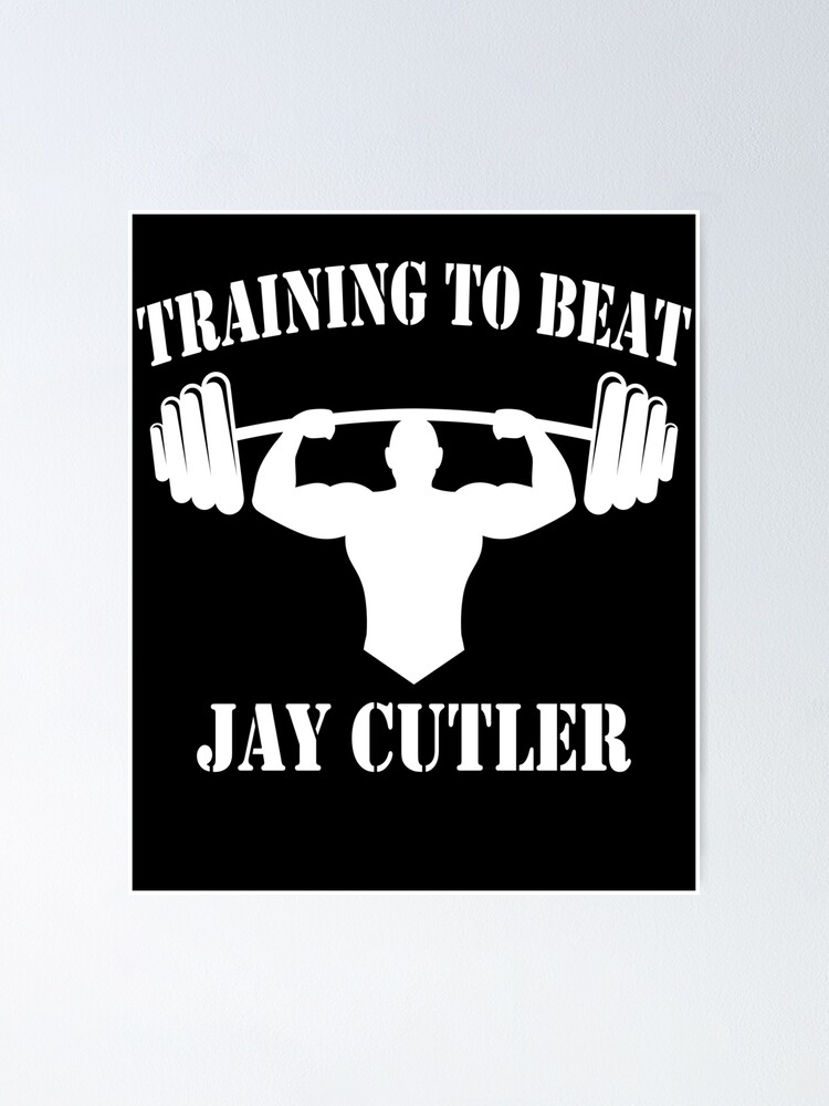 Training to beat Jay Cutler Essential T-Shirt for Sale by Corner