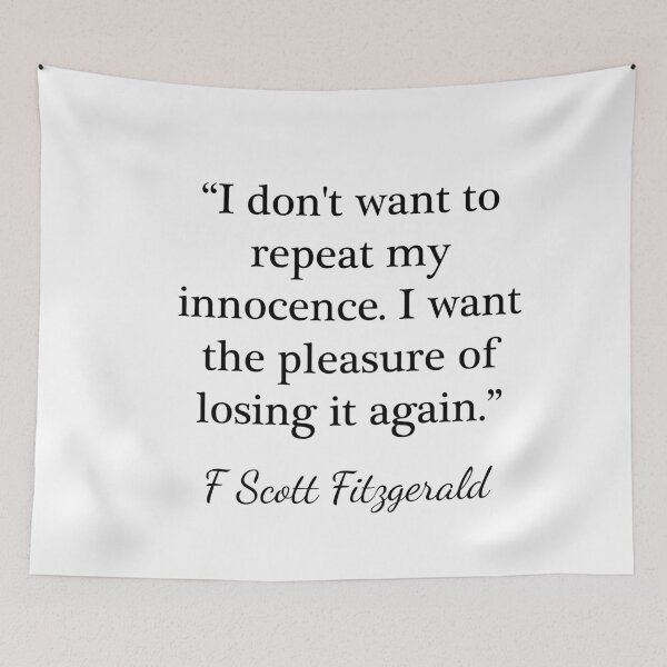 Item preview, My innocence - F Scott Fitzgerald designed and sold by peggieprints.